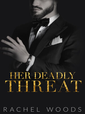 cover image of Her Deadly Threat